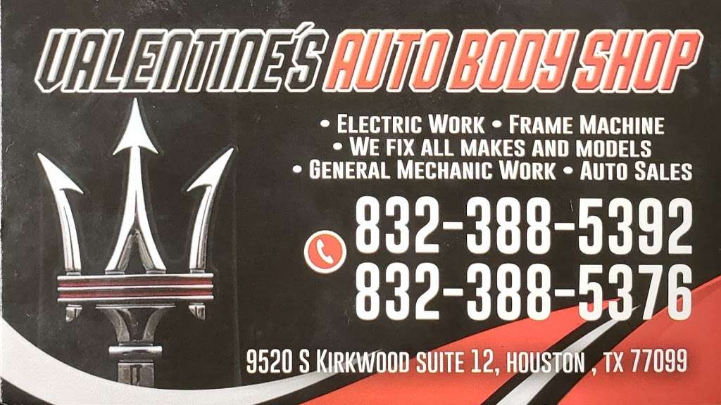 Valentines Auto Body Shop | 9520 S Kirkwood Rd suite 12, Houston, TX 77099, USA | Phone: (832) 388-5392