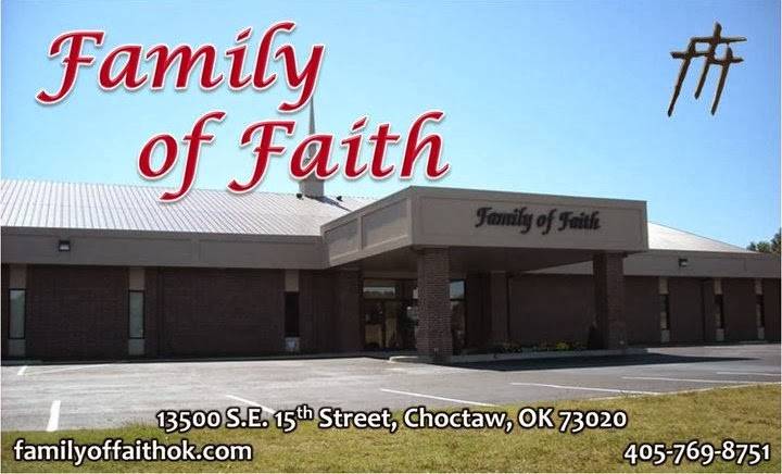 Family of Faith Church | 13500 SE 15th St, Choctaw, OK 73020 | Phone: (405) 769-8751