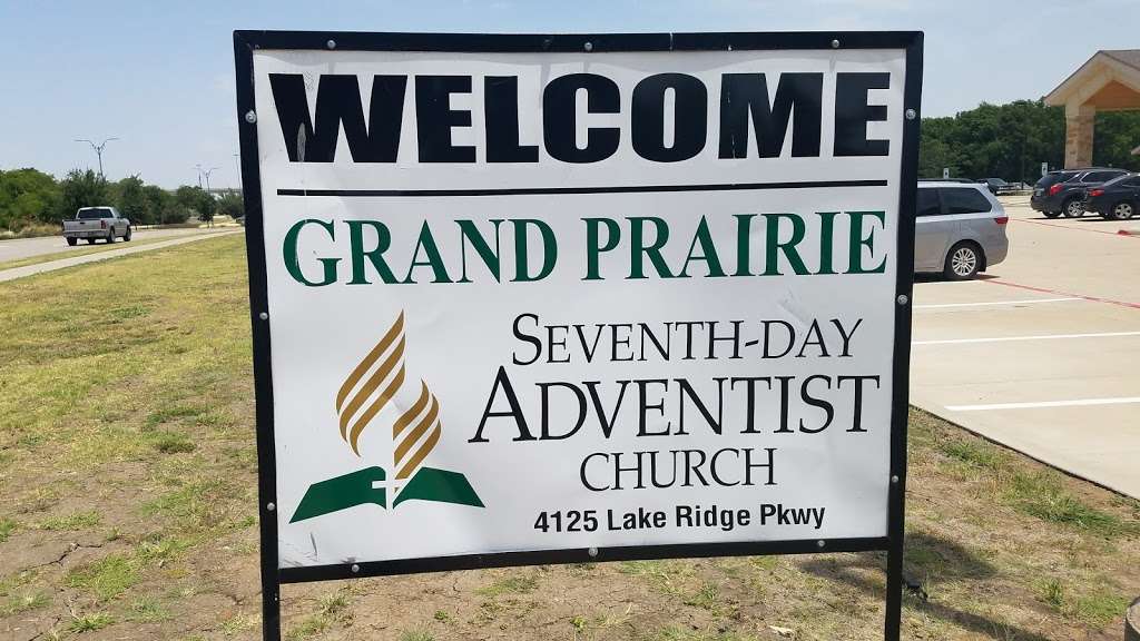 Grand Prairie Seventh-day Adventist Church | 4125 Lake Ridge Pkwy, Grand Prairie, TX 75052 | Phone: (972) 262-8852