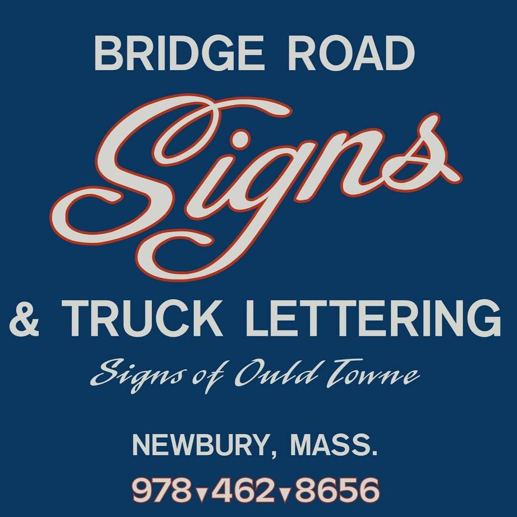 Bridge Road Sign Co | 9 Graham Ave, Newbury, MA 01951, USA | Phone: (978) 462-8656
