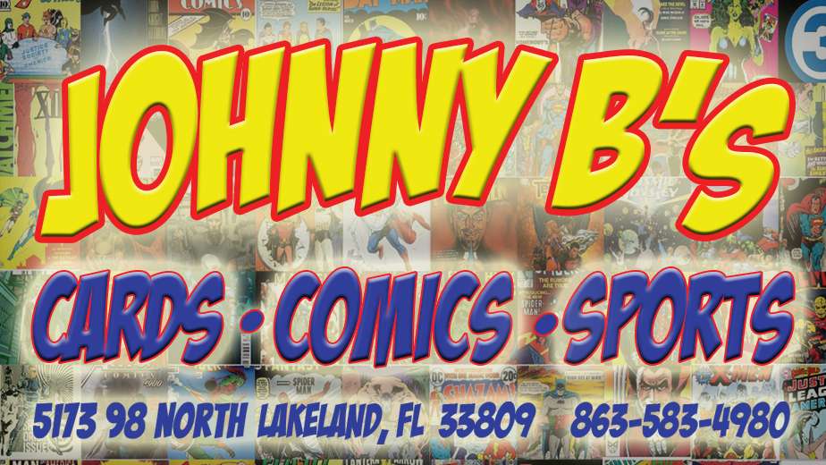 JohnnyBs Cards Comics & Sports | 5173 US Hwy 98 N, Lakeland, FL 33809 | Phone: (863) 583-4980
