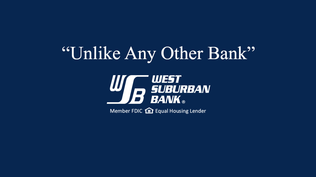 West Suburban Bank | 1657 Bloomingdale Rd, Glendale Heights, IL 60139, USA | Phone: (630) 652-2000