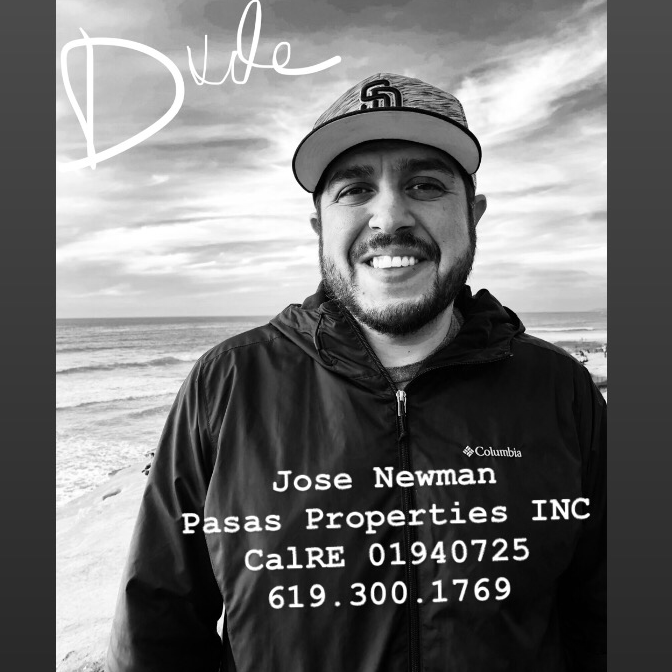 Jose Newman @ Pasas Properties Inc. | 1991, San Diego, CA 92107, USA | Phone: (619) 300-1769