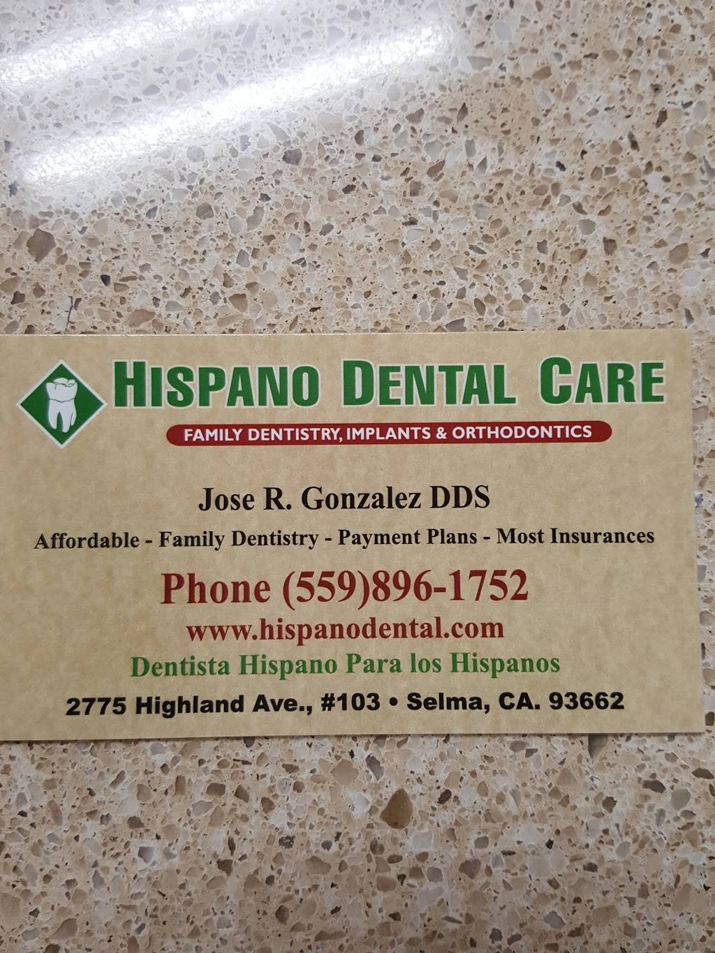 Hispano Dental Care Selma | 2775 Highland Ave, Selma, CA 93662, USA | Phone: (559) 896-1752