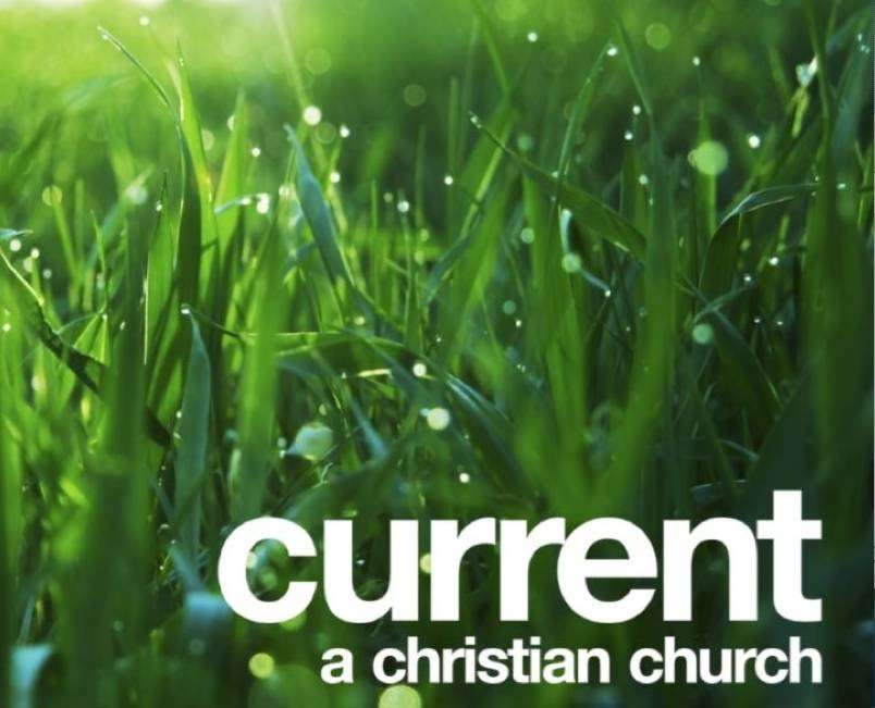 Current - A Christian Church | 26600 Westheimer Pkwy, Katy, TX 77494 | Phone: (281) 395-4722