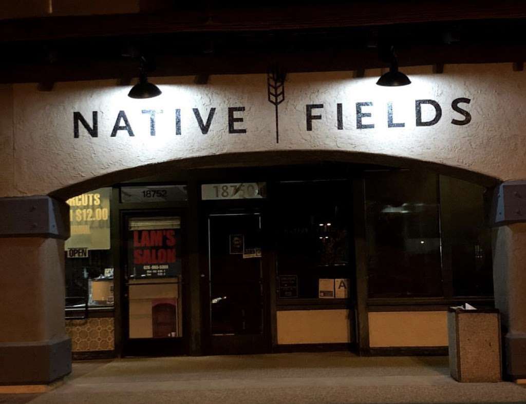 Native Fields | 18750 Amar Rd, Walnut, CA 91789, USA | Phone: (626) 977-1110