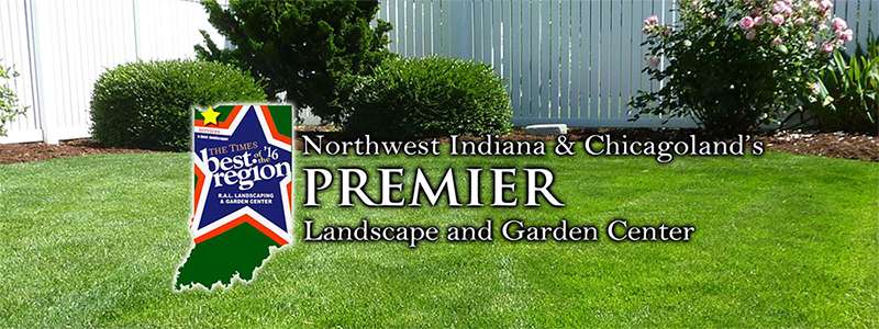 RAL Landscaping & Garden Center | 6616 W Lincoln Hwy, Crown Point, IN 46307, USA | Phone: (219) 865-6439