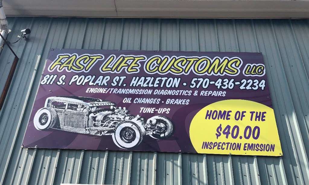 Fast Life Customs LLC | 811 S Poplar St, Hazleton, PA 18201, USA | Phone: (570) 455-2965