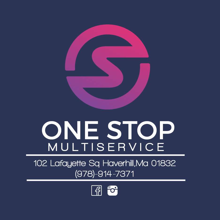 One Stop Multiservices | 102 Lafayette Square, Haverhill, MA 01832, USA | Phone: (978) 914-7371