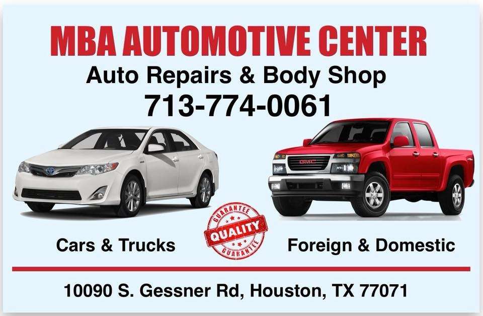 MBA Automotive Center | 10090 S Gessner Rd, Houston, TX 77071, USA | Phone: (713) 774-0061