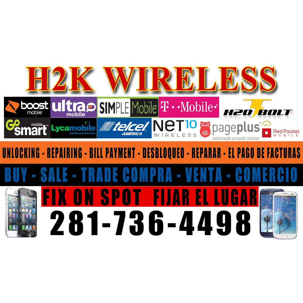 H2K Wireless | 2212 Houston Blvd, South Houston, TX 77587, USA | Phone: (716) 381-2978
