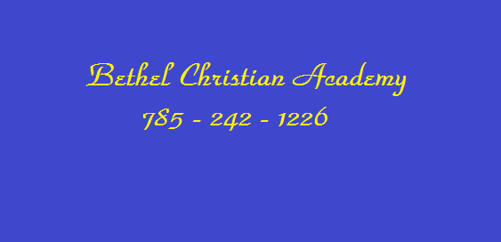 Bethel Christian Academy | 3755 Nevada Rd, Ottawa, KS 66067, USA | Phone: (785) 242-1226