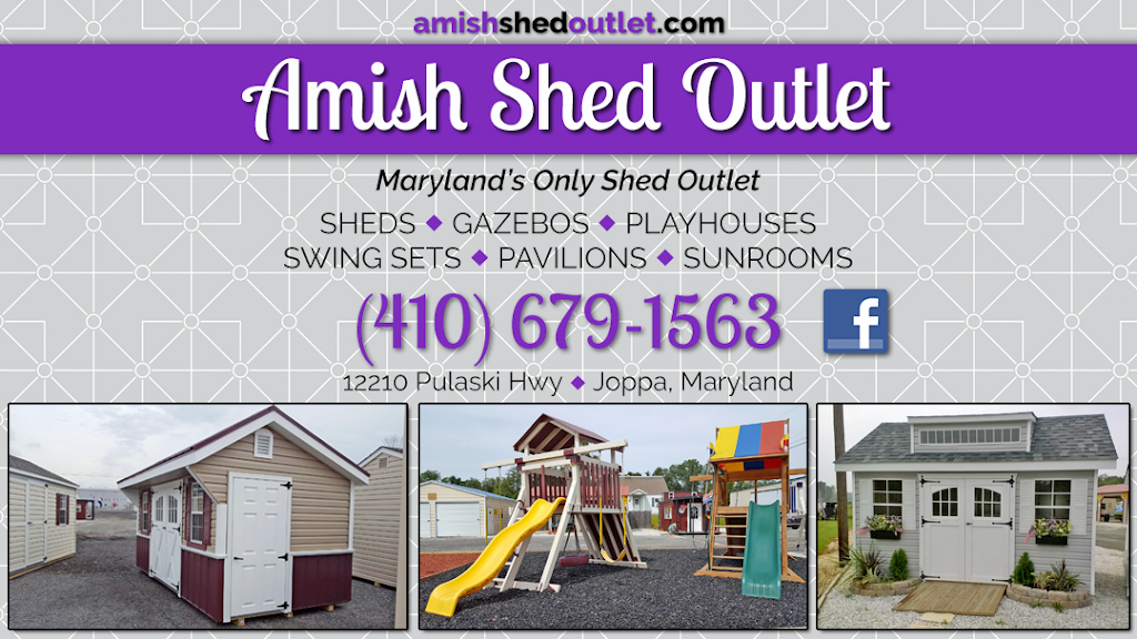 Amish Shed Outlet | 12210 Pulaski Highway #185, Box 185, Joppa, MD 21085, USA | Phone: (410) 679-1563