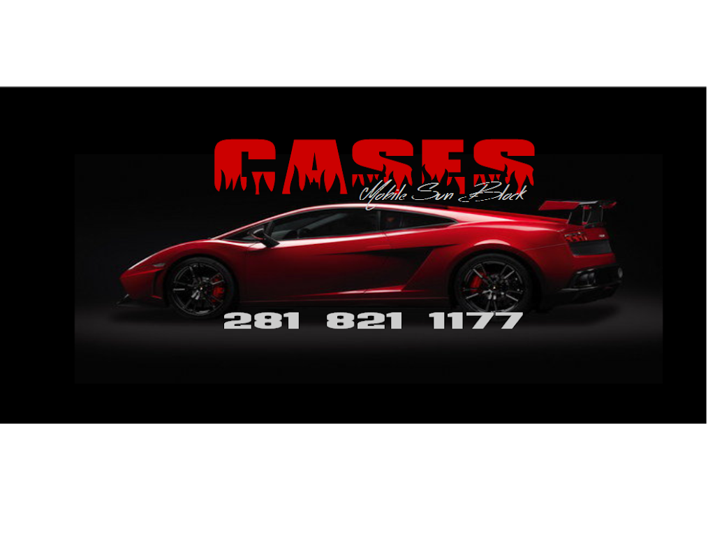 Cases Mobile Sun Block | 2020 McAulty Rd, Houston, TX 77032 | Phone: (281) 821-1177