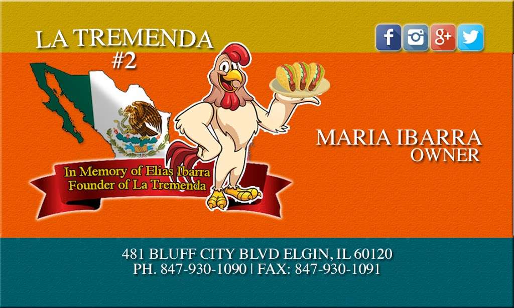 La Tremenda 2 | 481 Bluff City Blvd, Elgin, IL 60120, USA | Phone: (847) 930-1090