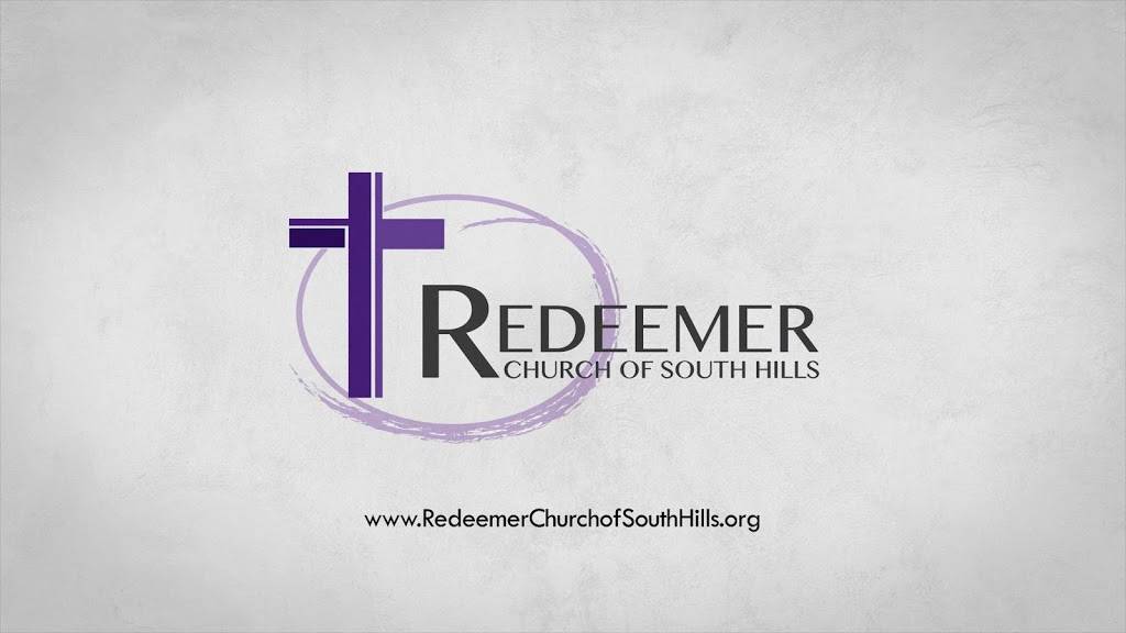 Redeemer Church of South Hills | 3122 Lebanon Church Rd, West Mifflin, PA 15122, USA | Phone: (412) 667-2592
