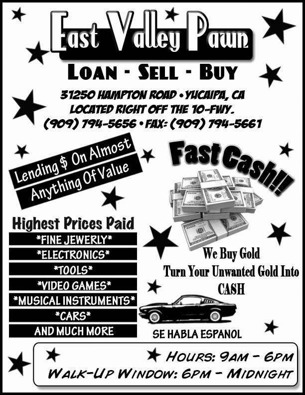 East Valley Pawn | 31250 Hampton Rd, Yucaipa, CA 92399, USA | Phone: (909) 862-3434