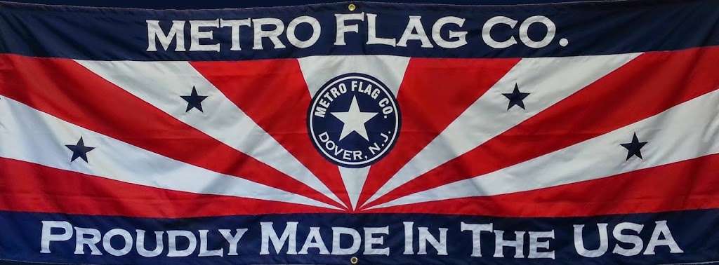 Metro Flag Co | 353 Richard Mine Rd #100, Wharton, NJ 07885, USA | Phone: (973) 366-1776