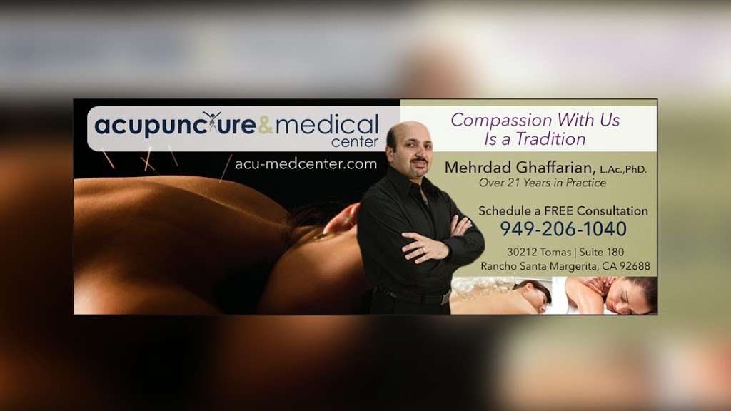 Acupuncture Medical Center | 30212 Tomas #180, Rancho Santa Margarita, CA 92688, USA | Phone: (949) 206-1040