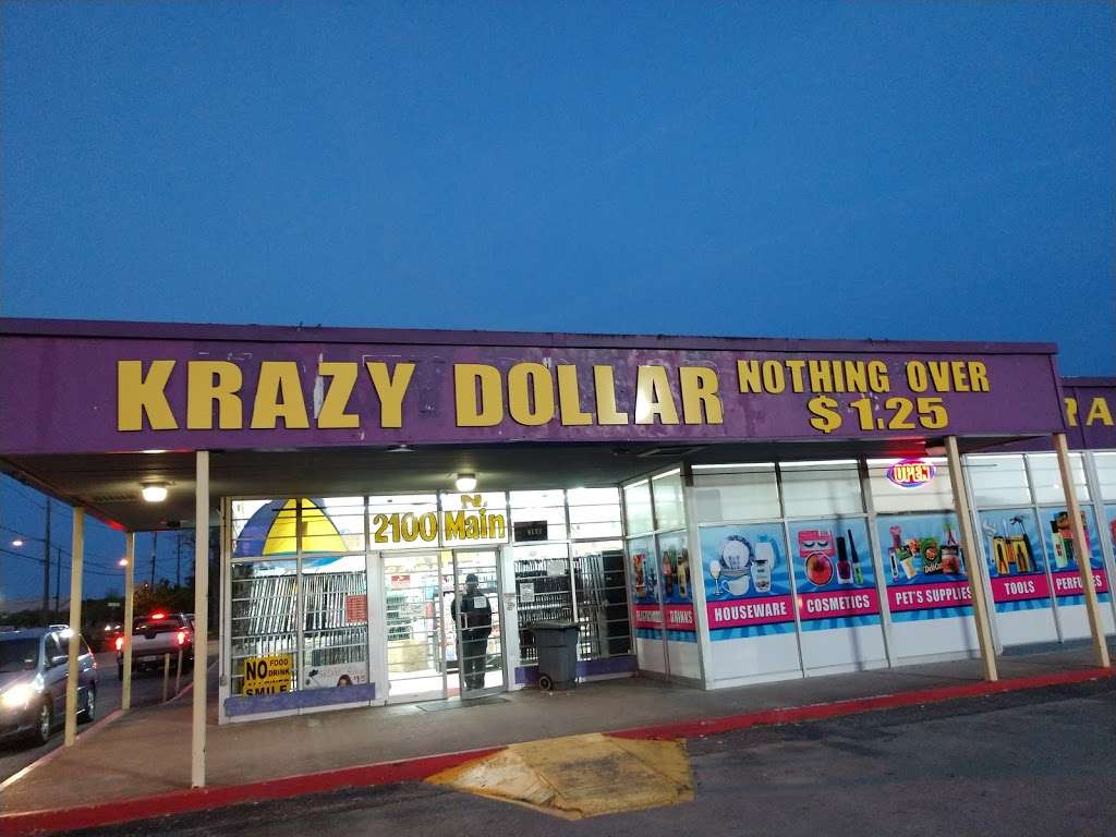 Krazy Dollar | 2100 N Main St, Baytown, TX 77520, USA | Phone: (281) 837-3916