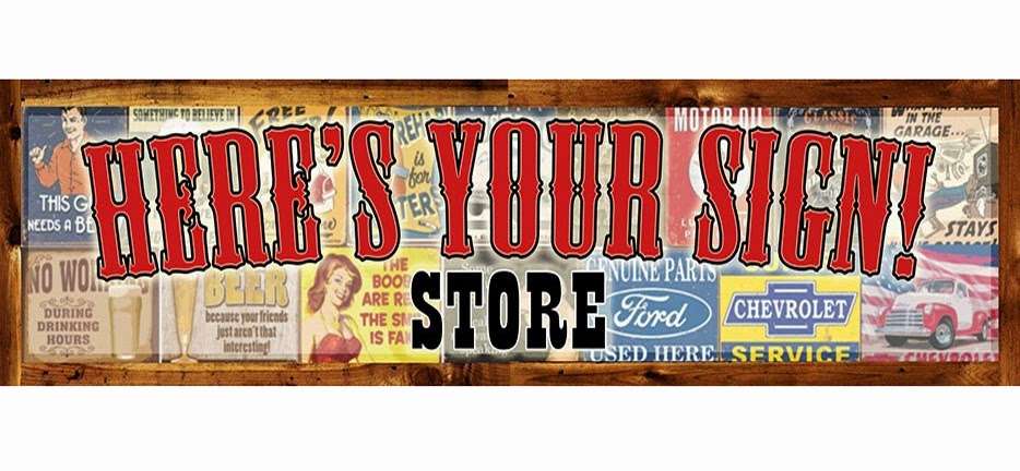 Heres Your Sign Store | 910 SE Military Dr, San Antonio, TX 78214, USA | Phone: (210) 685-8175
