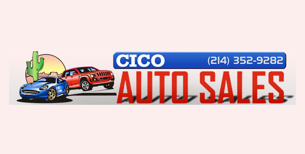 CICO Auto Sales | 11050 Harry Hines Blvd, Dallas, TX 75229, USA | Phone: (214) 352-9282