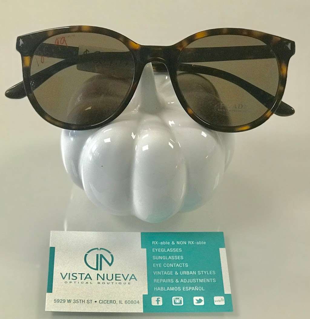 Vista Nueva Optical Boutique | 5929 W 35th St, Cicero, IL 60804, USA | Phone: (773) 609-3656