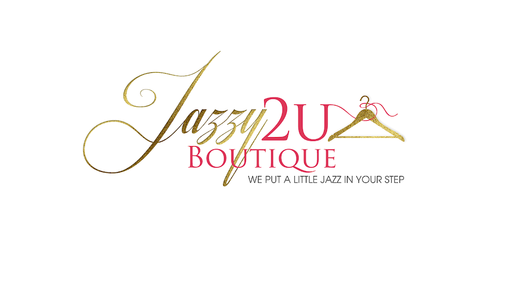 Jazzy2u Boutique | P.O. 426, Fultondale, AL 35068, USA | Phone: (833) 529-9928