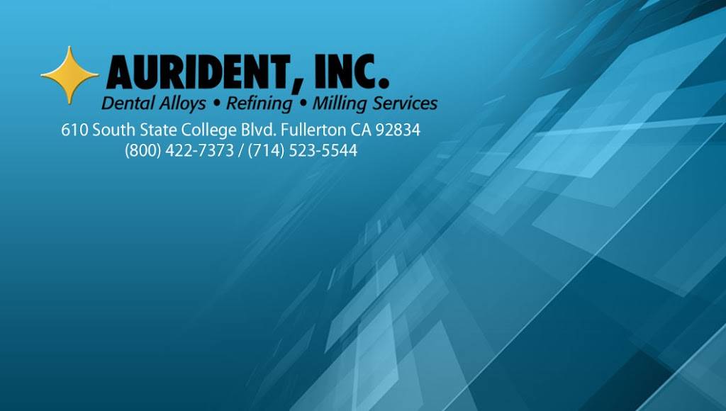 Aurident, Inc. | 610 S State College Blvd, Fullerton, CA 92834, USA | Phone: (800) 422-7373