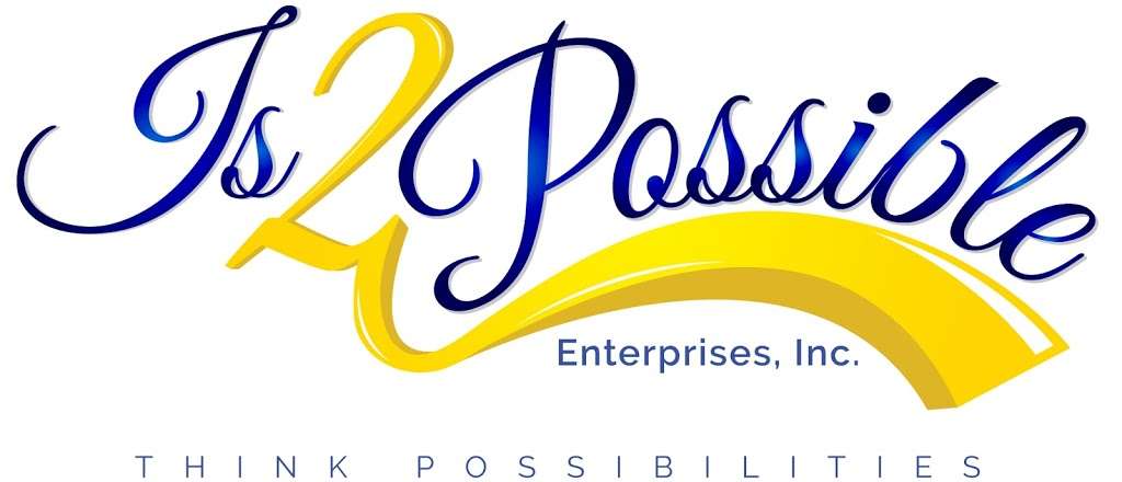 is2possible Enterprises, Inc. | 44 S Munn Ave #1n, East Orange, NJ 07018 | Phone: (862) 252-7098