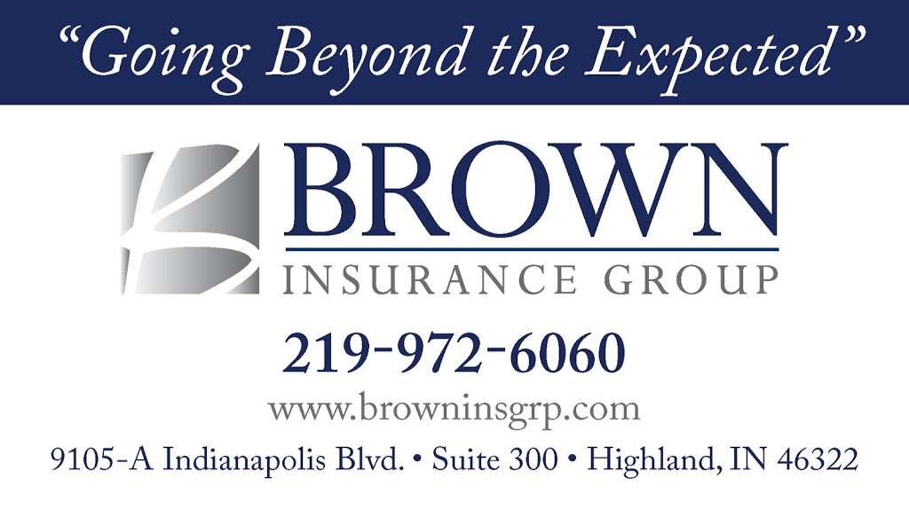 Brown Insurance Group | 9105 Indianapolis Blvd #300, Highland, IN 46322, USA | Phone: (219) 972-6060