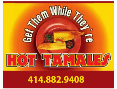 Get Them While Theyre Hot Tamales | #14041, 7440 W Greenfield Ave, West Allis, WI 53214, USA | Phone: (414) 882-9408