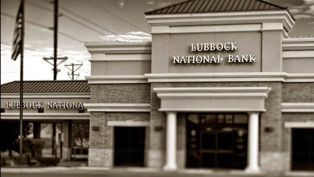 Lubbock National Bank | 4420 19th St, Lubbock, TX 79407 | Phone: (806) 792-1000