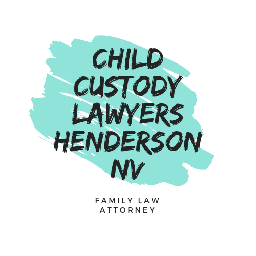 Child Custody Lawyers Henderson NV | 471 Hidden Garden Pl #11, Henderson, NV 89012 | Phone: (702) 613-5782