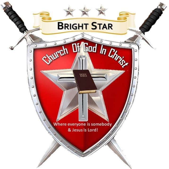 Bright Star Church Of God In Christ | 9622 Beach St, Los Angeles, CA 90002, USA | Phone: (323) 569-9649