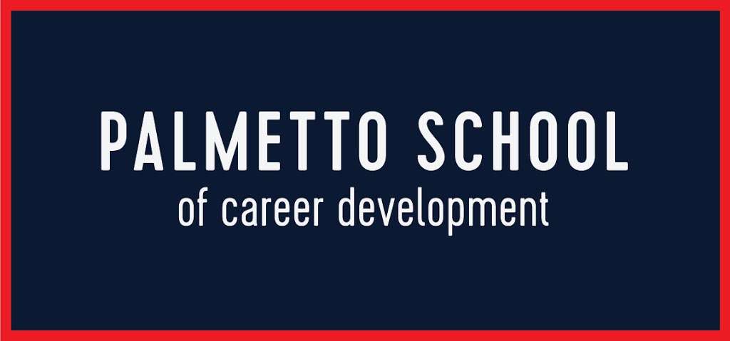 Palmetto School of Career Development | 2000 Cherry Rd, Rock Hill, SC 29730, USA | Phone: (855) 432-2681