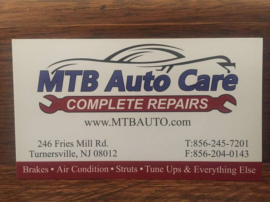 MTB Auto Care | 246 Fries Mill Rd, Blackwood, NJ 08012, USA | Phone: (856) 245-7201