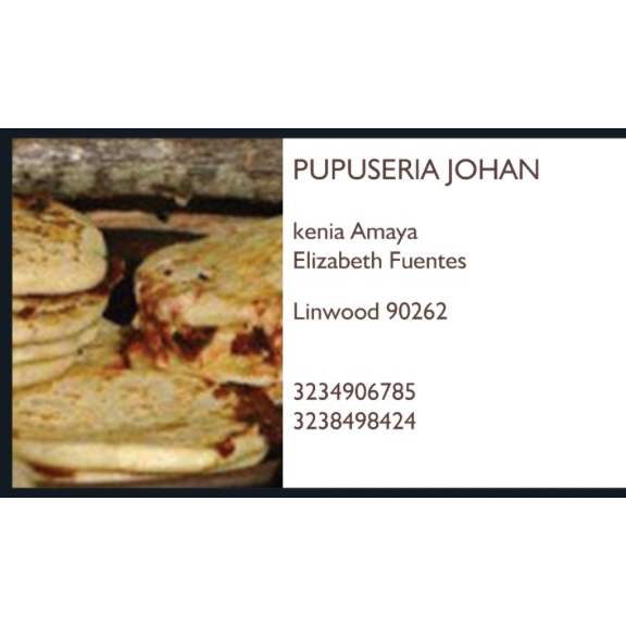 PUPUSERIA JOHAN | 3143 Louise St, Lynwood, CA 90262, USA | Phone: (323) 490-6785