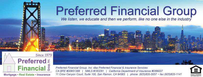 Preferred Financial | 11 Crow Canyon Ct # 100, San Ramon, CA 94583, USA | Phone: (925) 820-5557