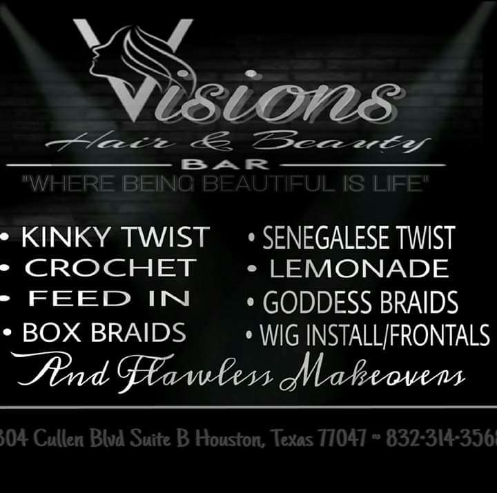 Vision Hair And Beauty Bar | 11304 Cullen Blvd Ste B, Houston, TX 77047, USA | Phone: (832) 314-3568
