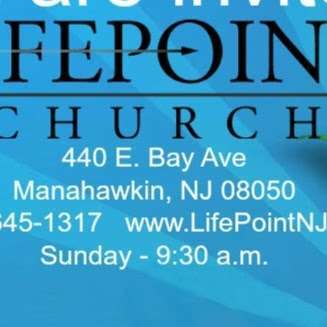 LifePoint Church of Manahawkin | 440 E Bay Ave, Manahawkin, NJ 08050, USA | Phone: (609) 645-1317