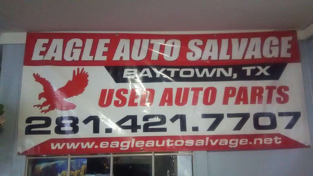 Eagle Auto Salvage | 5218 N Main St, Baytown, TX 77521, USA | Phone: (281) 421-7707