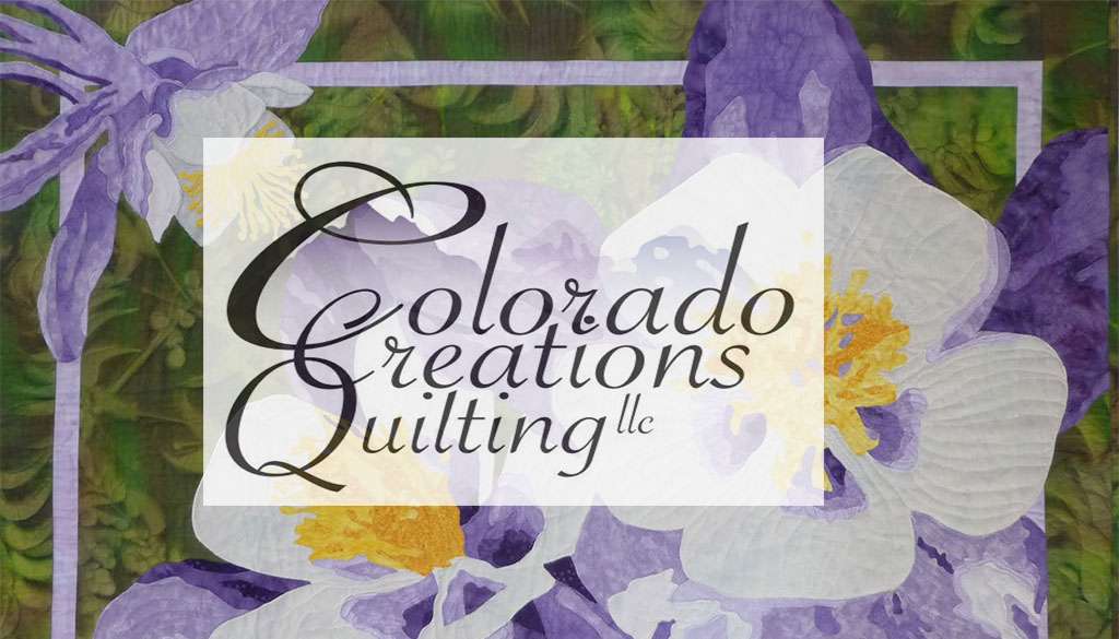 Colorado Creations Quilting | 2812 Flint Ct, Superior, CO 80027, USA | Phone: (303) 554-1907