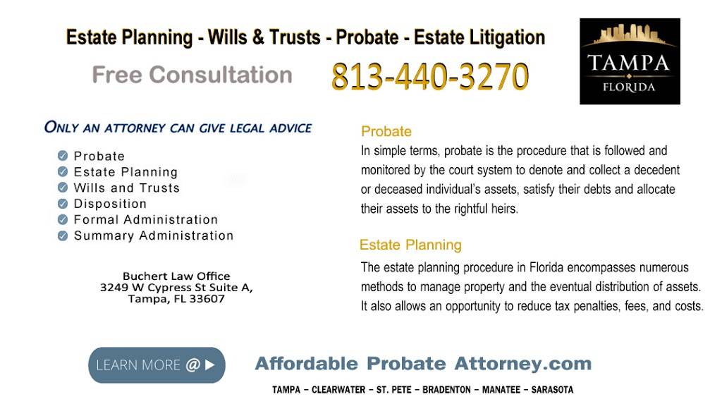 Affordable Probate, Estate Planning Attorney | 3249 W Cypress St suite a, Tampa, FL 33607, USA | Phone: (813) 440-3270