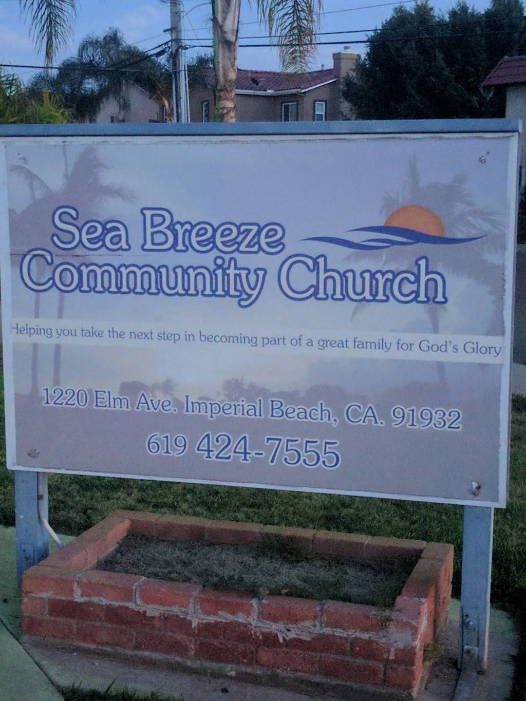 Sea Breeze Community Church | 1220 Elm Ave, Imperial Beach, CA 91932 | Phone: (619) 424-7555
