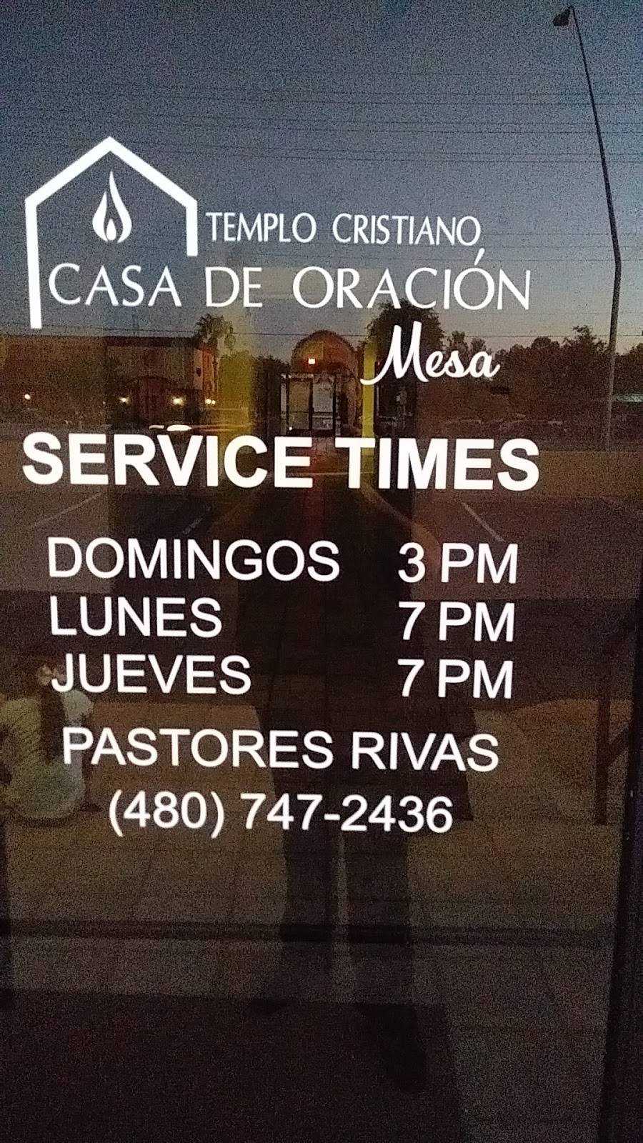 Templo Cristiano Casa De Oracion Mesa | 835 E Southern Ave, Mesa, AZ 85204, USA | Phone: (480) 747-2436