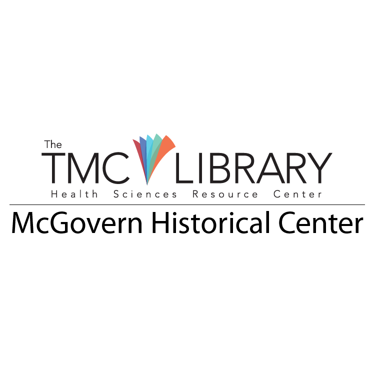 McGovern Historical Center of The TMC Library | 8272 El Rio St #190, Houston, TX 77054, USA | Phone: (713) 799-7899
