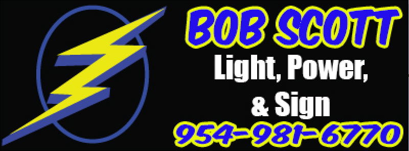 Bob Scott Light, Power, Sign | 3521 SW 35th St, Hollywood, FL 33023, USA | Phone: (954) 981-6770