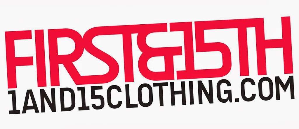 FIRST AND FIFTEENTH CLOTHING CO. | 24435 Buck Creek, San Antonio, TX 78255, USA | Phone: (210) 281-5125 FIRST AND FIFTEENTH CLOTHING CO. | 24435 Buck Creek, San Antonio, TX 78255, USA | Phone: (210) 281-5125