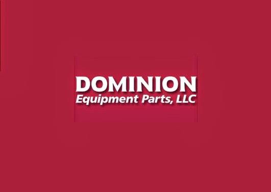 Dominion Equipment Parts, LLC | 1315 Vinci Ave, Sacramento, CA 95838, USA | Phone: (800) 365-7260